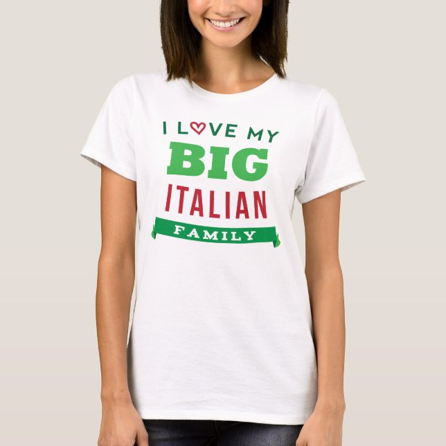Camiseta Eu amo minha ideia italiana grande do t-shirt da (Frente)