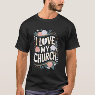 Camiseta Eu Amo Minha Igreja Dizer Religioso Católico Crist