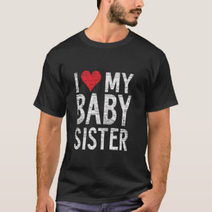 Camiseta Eu Amo Minha Irmã Bebê Eu Amo Minha Irmã Bebê