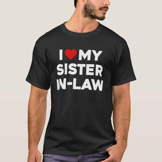 Camiseta Eu Amo Minha Irmã Em Direito (Frente)