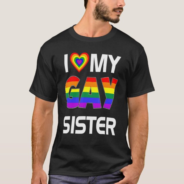 Camiseta Eu Amo Minha Irmã Gay Lgbt Lésbica Orgulho Arco-Ír (Frente)