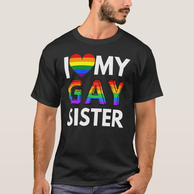 Camiseta Eu Amo Minha Irmã Lésbica Lgbt Gay Rainbow Pride L (Frente)