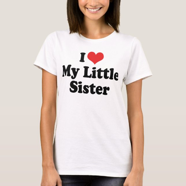 Camiseta Eu Amo Minha Irmãzinha (Frente)
