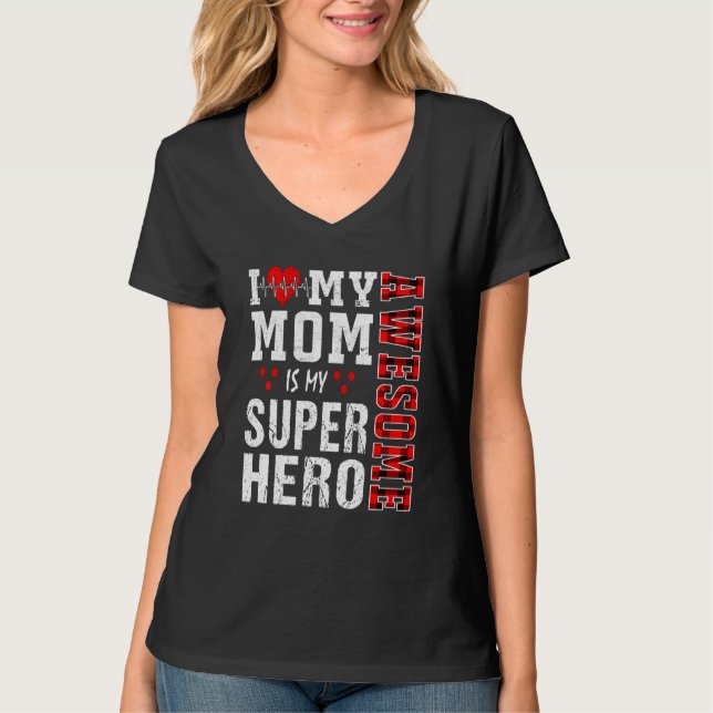 Camiseta Eu Amo Minha Mãe Incrível É Minha Matriz De Super- (Frente)