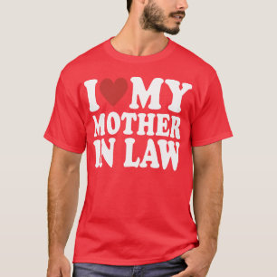 Camiseta Eu Amo Minha Mãe Na Lei, Engraçados Pais Dia Mães