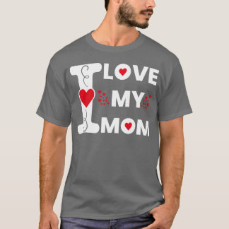 Camiseta Eu Amo Minha Mãe Para A Mãe Feliz Dama De Dia Das 