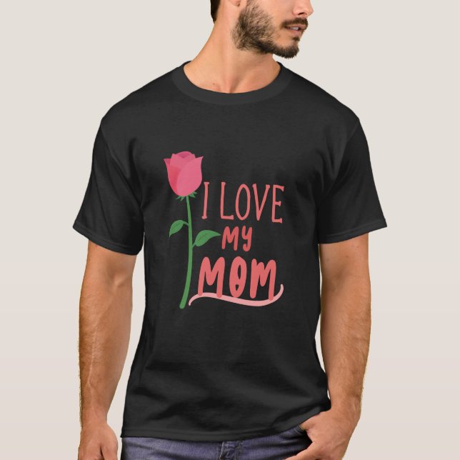 Camiseta Eu Amo Minha Mãe T-Shirt (Frente)