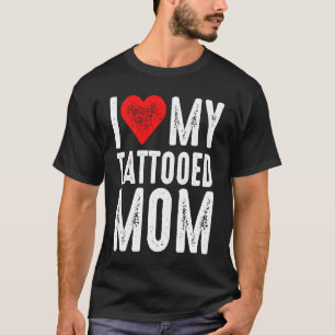 Camiseta Eu Amo Minha Mãe Tatuada