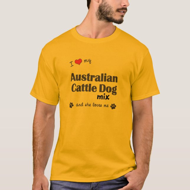 Camiseta Eu amo minha mistura australiana do cão do gado (o (Frente)