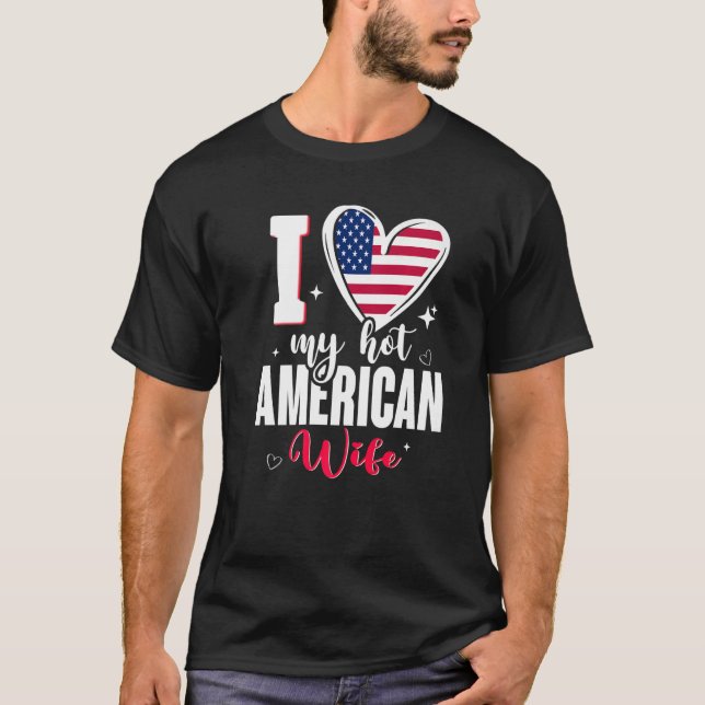 Camiseta Eu Amo Minha Mulher Americana Fofa Cute USA Flag H (Frente)