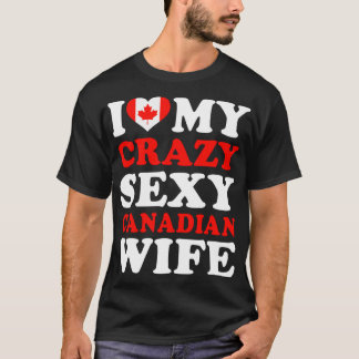 Camiseta Eu amo minha mulher sexy canadense