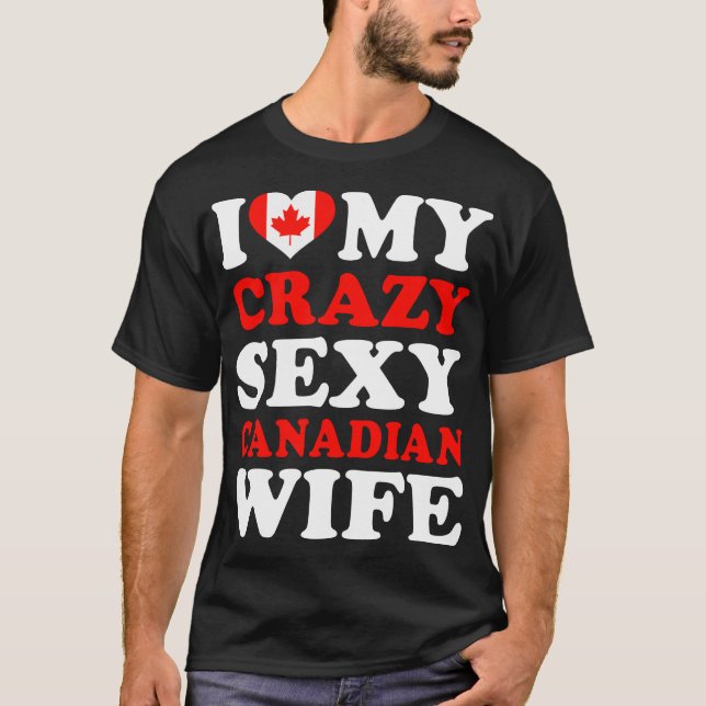 Camiseta Eu amo minha mulher sexy canadense (Frente)