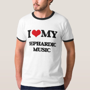 Camiseta Eu amo minha MÚSICA de SEPHARDIC