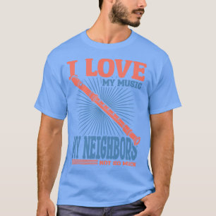 Camiseta Eu Amo Minha Música Meus Vizinhos Não Muito Flutua