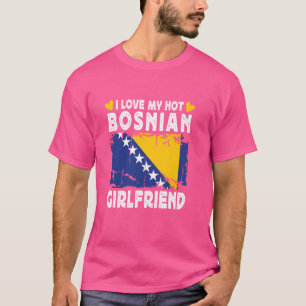 Camiseta Eu Amo Minha Namorada Bósnia Quente Casal Bósnia F