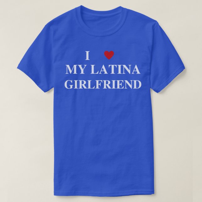 Camiseta eu amo minha namorada de latina (Frente do Design)