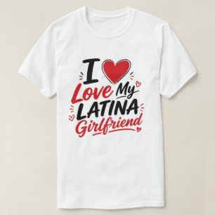Camiseta Eu Amo Minha Namorada Latina Coração Design