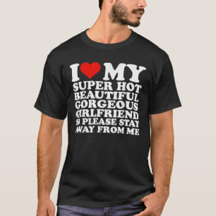 Camiseta Eu Amo Minha Namorada Super Gata Linda e Maravilho
