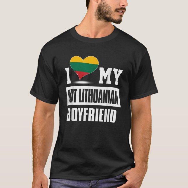 Camiseta Eu amo minha Namorado lituana quente (Frente)