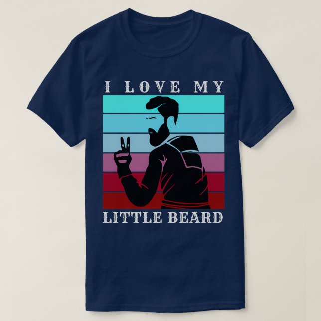 Camiseta Eu Amo Minha Pequena Barba 15 (Frente do Design)