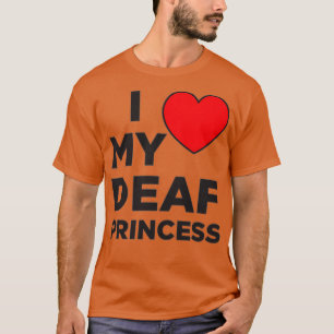 Camiseta Eu Amo Minha Princesa Surda