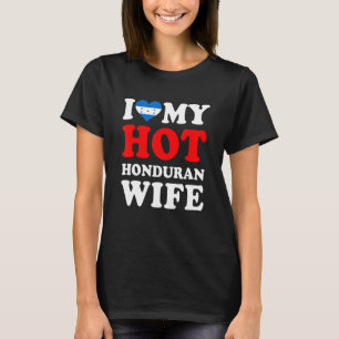 Camiseta Eu amo minha quente esposa hondurenha presente eng