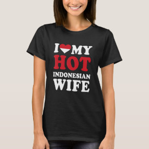 Camiseta Eu amo minha quente esposa indonésia presente engr