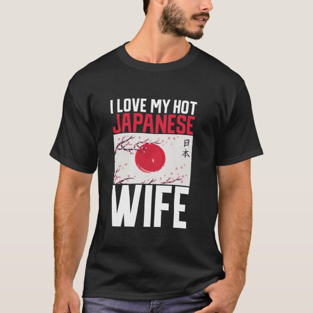 Camiseta Eu amo minha quente esposa japonesa japonesa Long  (Frente)