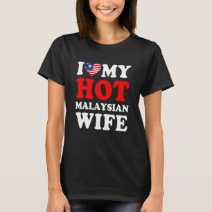 Camiseta Eu amo minha quente esposa malaia presente engraça