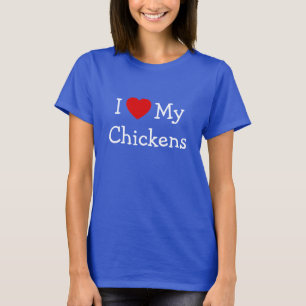Camiseta Eu amo minhas galinhas
