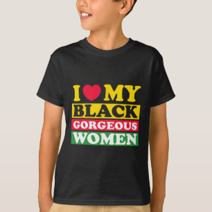 Camiseta Eu Amo Minhas Mulheres Negras Lindas Mês da Histór