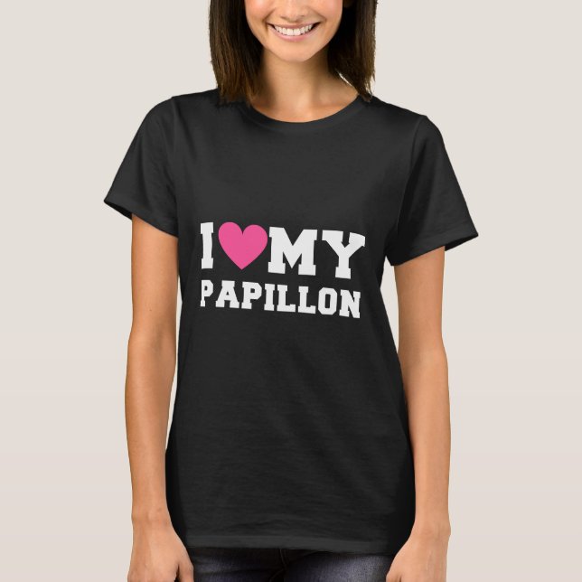 Camiseta Eu Amo Minhas Rações De Cachorro De Papillon (Frente)