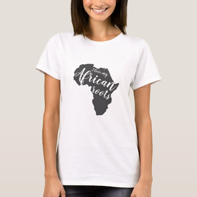 Camiseta Eu amo minhas raízes africanas (Frente)