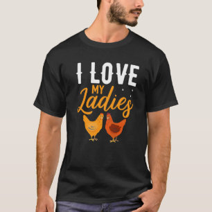 Camiseta Eu Amo Minhas Senhoras Farmer De Frango De Frango