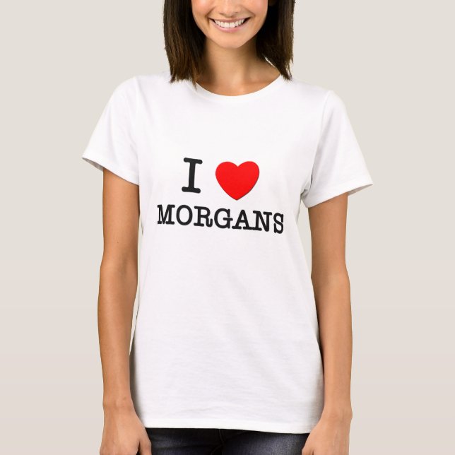 Camiseta Eu amo Morgans (os cavalos) (Frente)