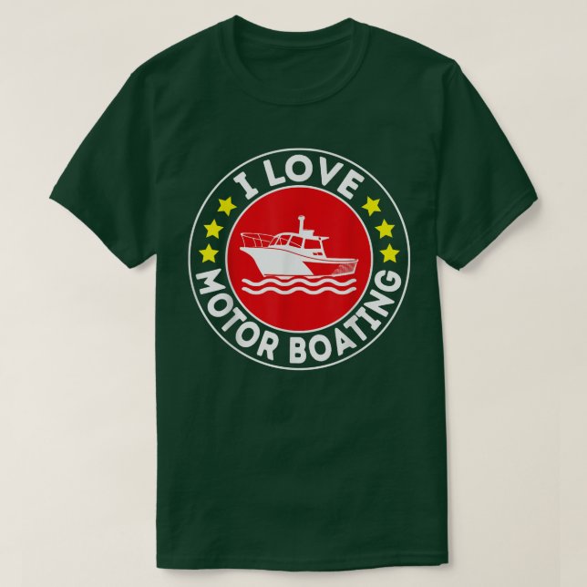 Camiseta Eu Amo Motor Barco Boater Funny Barco Motor Bo (Frente do Design)