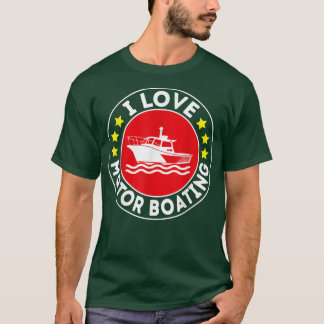 Camiseta Eu Amo Motor Barco Boater Funny Barco Motor Bo