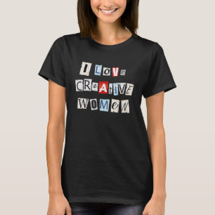 Camiseta Eu Amo Mulheres Criativas 10