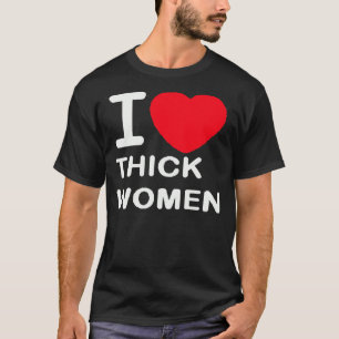 Camiseta Eu Amo Mulheres Espessas — Camisa-T