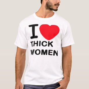 Camiseta Eu Amo Mulheres Espessas — Camisa-T