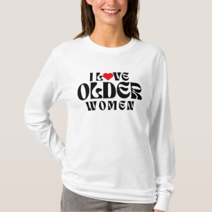 CAMISETA EU AMO MULHERES MAIS VELHAS