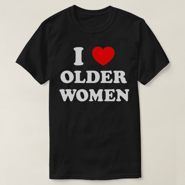 Camiseta Eu Amo Mulheres Mais Velhas Coração Mães Quentes (Frente do Design)
