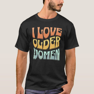 Camiseta Eu Amo Mulheres Mais Velhas Coração Mães Quentes G