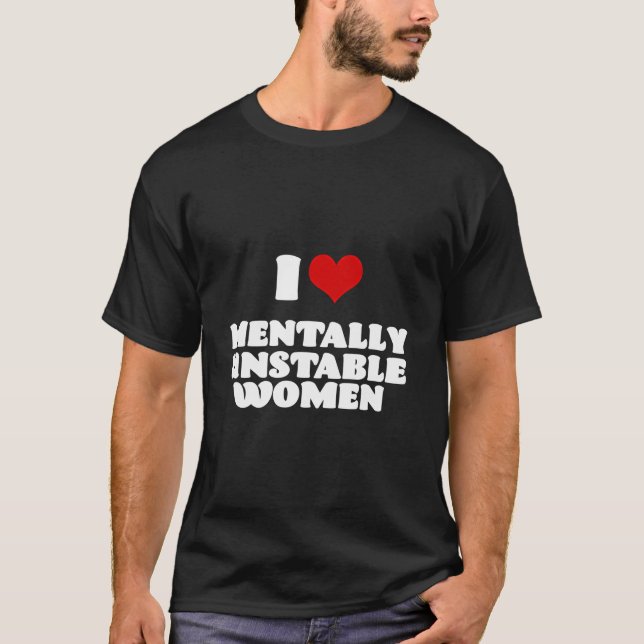 Camiseta Eu Amo Mulheres Mentalmente Instáveis Vermelho Cor (Frente)