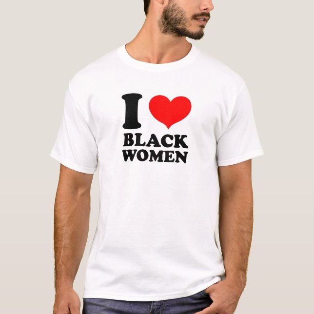 Camiseta Eu amo mulheres negras (Frente)