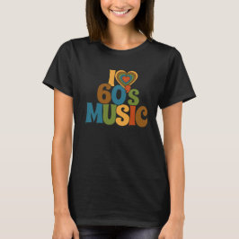 Camiseta Eu Amo Música dos Anos 60 em Cores Retrô para Aman