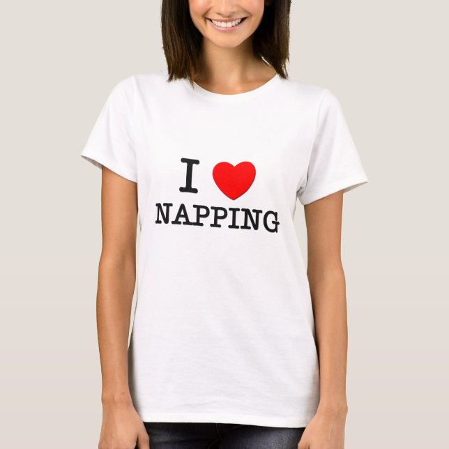 Camiseta Eu amo Napping (Frente)