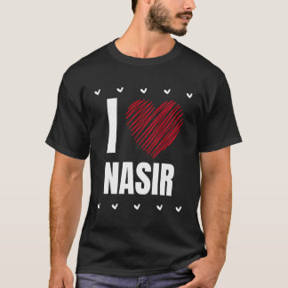 Camiseta Eu Amo Nasir Primeiro Nome Legal Heart Personali E