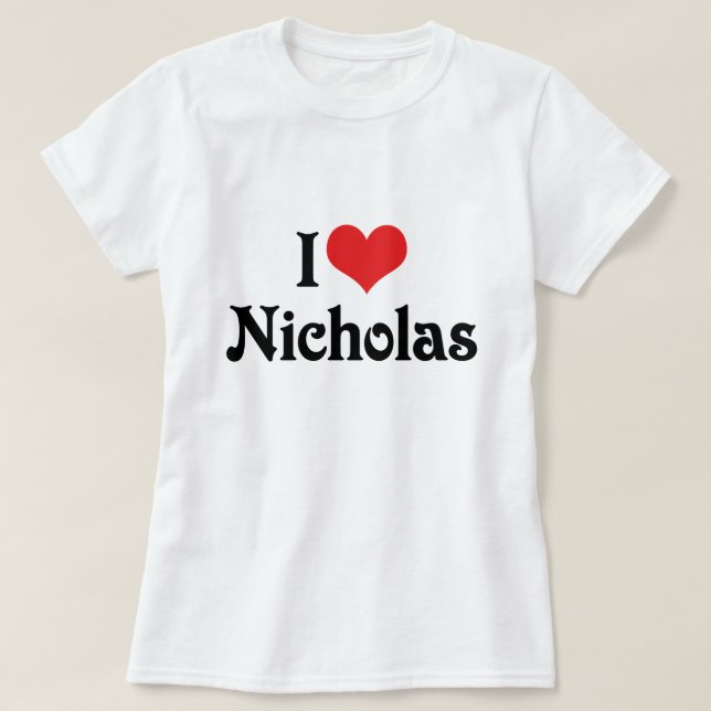 Camiseta Eu amo Nicholas (Frente do Design)