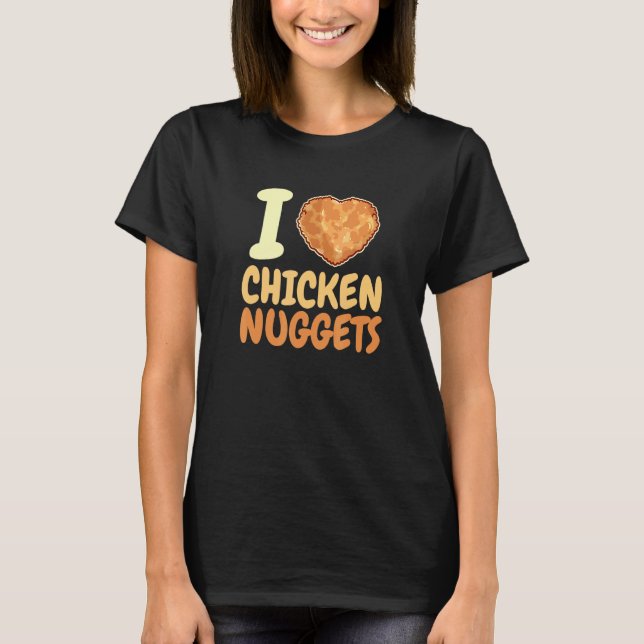 Camiseta Eu Amo Nuggets de Frango Coração Divertido Comida (Frente)